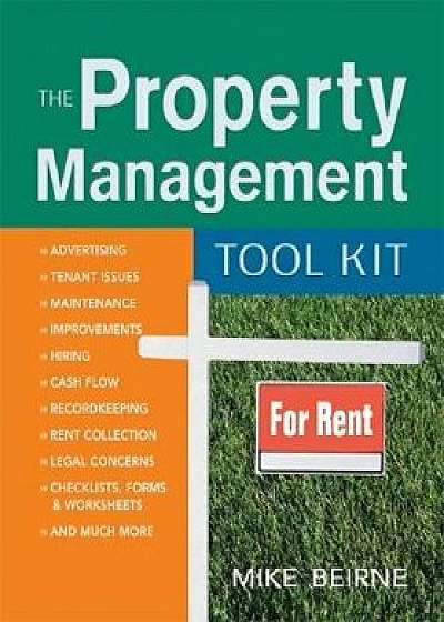 The Property Management Tool Kit, Paperback/Mike Beirne
