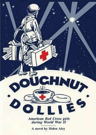 Doughnut Dollies, Paperback/Helen Airy