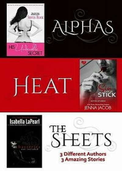 Alphas Heat the Sheets, Paperback/Shayla Black