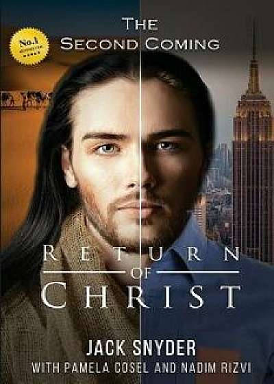 Return of Christ: The Second Coming, Paperback/Jack Snyder