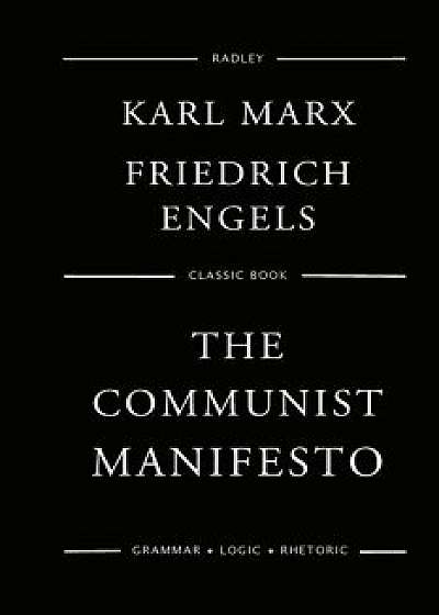 The Communist Manifesto, Paperback/Dr Karl Marx