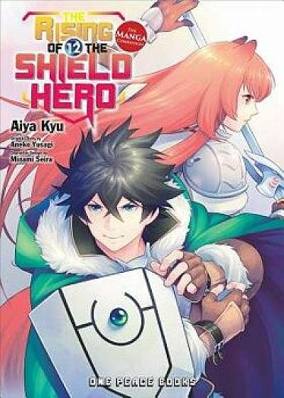 The Rising of the Shield Hero Volume 12: The Manga Companion, Paperback/Aneko Yusagi