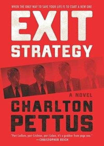 Exit Strategy, Paperback/Charlton Pettus