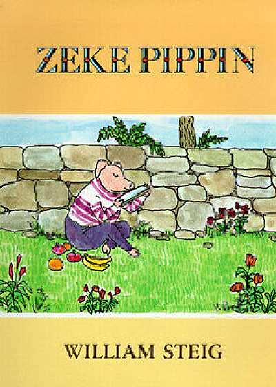 Coperta cărții Zeke Pippin, Paperback/William Steig