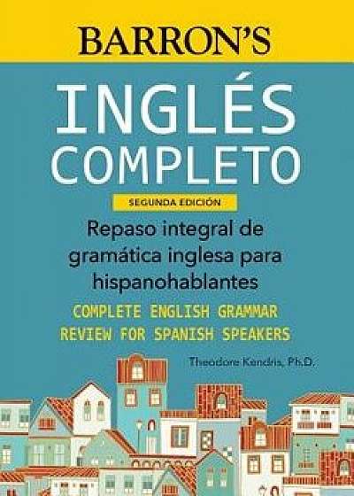 Ingles Completo, Paperback/Theodore Kendris