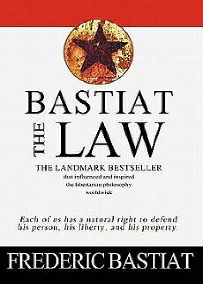 The Law, Paperback/Frederic Bastiat
