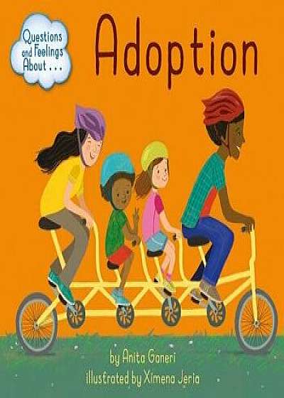Coperta cărții Questions and Feelings about Adoption/Anita Ganeri