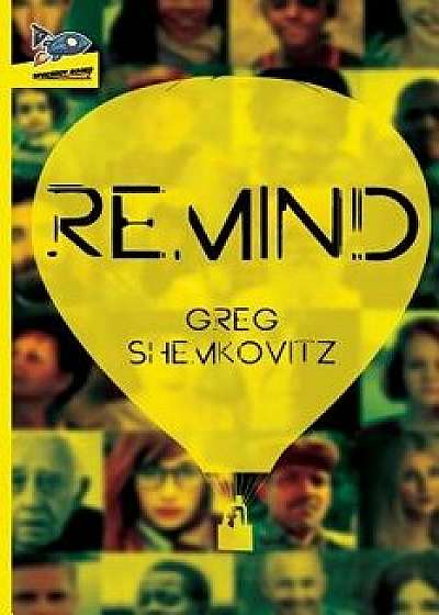 Coperta cărții Remind, Paperback/Greg Shemkovitz