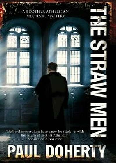 The Straw Men, Paperback/Paul Doherty