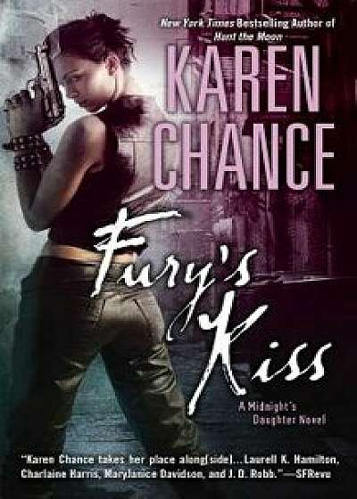 Fury's Kiss/Karen Chance