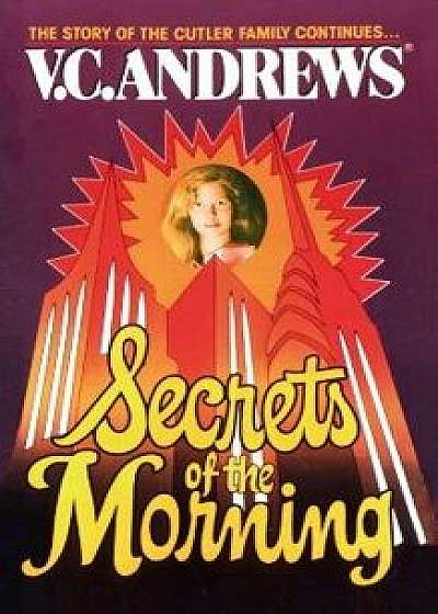 Secrets of the Morning, Paperback/V. C. Andrews