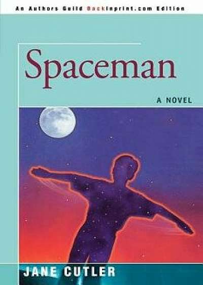 Spaceman, Paperback/Jane Cutler