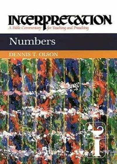 Coperta cărții Numbers: Interpretation: A Bible Commentary for Teaching and Preaching/Dennis Olson
