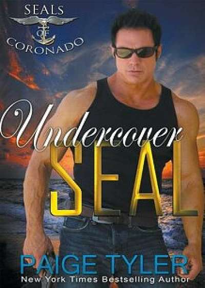 Undercover SEAL, Paperback/Paige Tyler