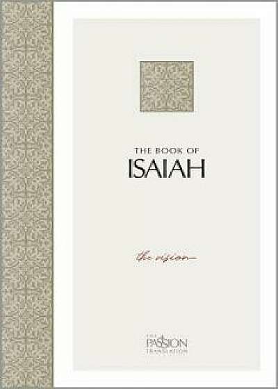 The Book of Isaiah: The Vision, Paperback/Brian Simmons