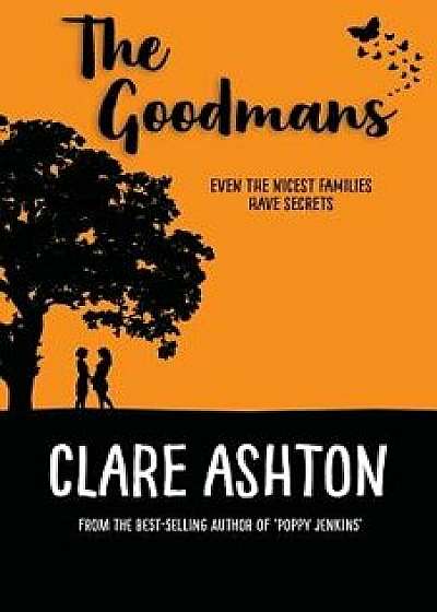 The Goodmans, Paperback/Clare Ashton