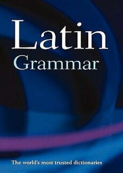 A Latin Grammar, Paperback/James Morwood