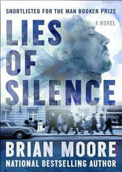 Lies of Silence, Paperback/Brian Moore