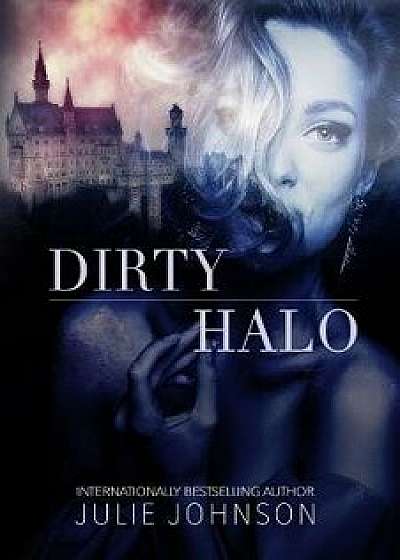Dirty Halo, Paperback/Julie Johnson