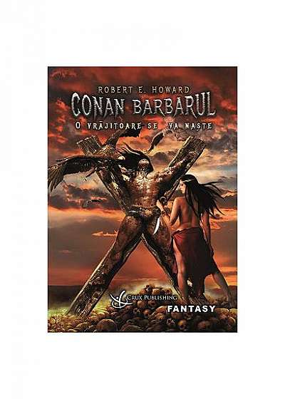 Conan Barbarul: O vrăjitoare se va naște