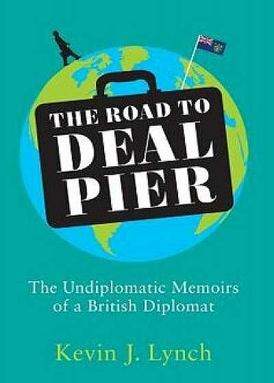 The Road to Deal Pier, Hardcover/Kevin J. Lynch