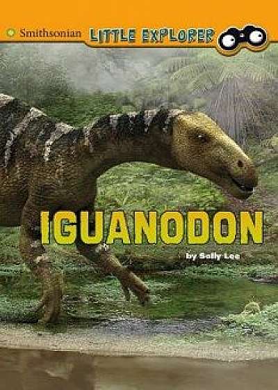 Iguanodon, Hardcover/Sally Ann Lee