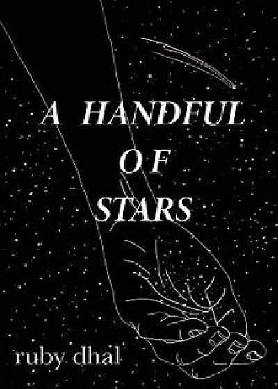 A Handful of Stars/Ruby Dhal