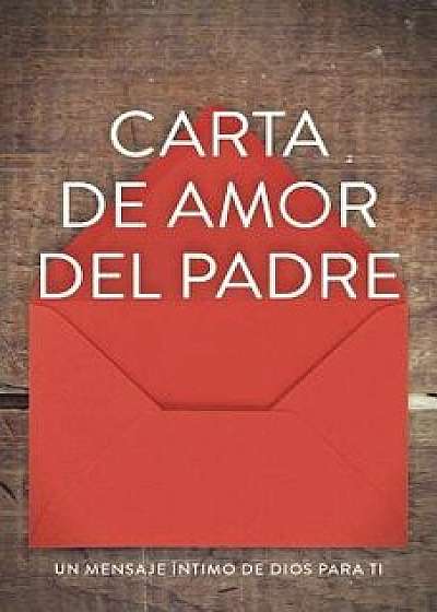 Father's Love Letter (Ats) (Spanish, Pack of 25), Paperback/Barry Adams