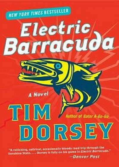 Electric Barracuda, Paperback/Tim Dorsey