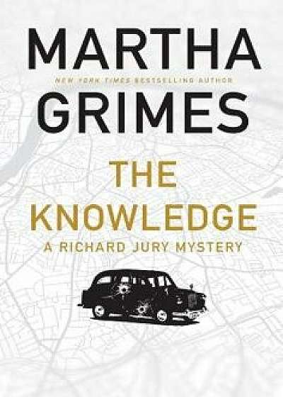 The Knowledge: A Richard Jury Mystery, Paperback/Martha Grimes