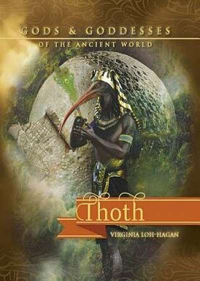Thoth, Paperback/Virginia Loh-Hagan