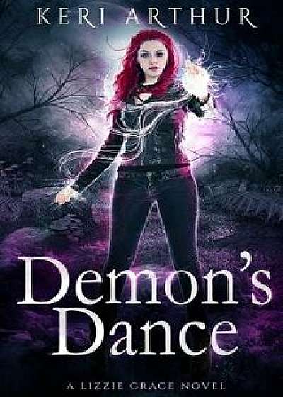 Demon's Dance, Paperback/Keri Arthur