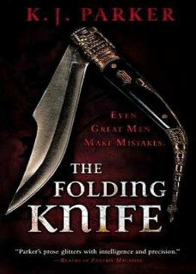 The Folding Knife, Paperback/K. J. Parker