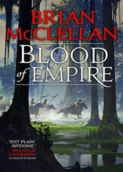 Blood of Empire, Hardcover/Brian McClellan