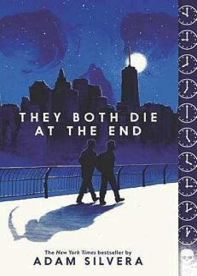 They Both Die at the End, Paperback/Adam Silvera
