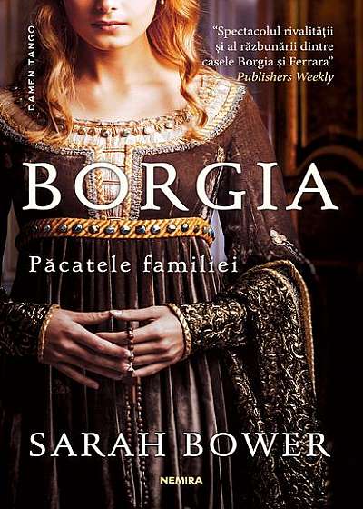 Borgia. Păcatele familiei