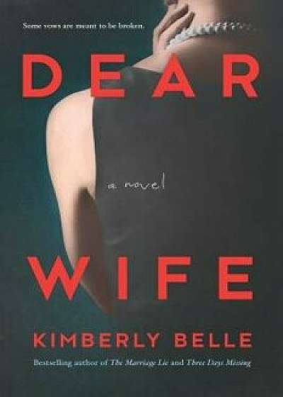 Dear Wife, Paperback/Kimberly Belle