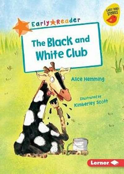 The Black and White Club, Paperback/Alice Hemming