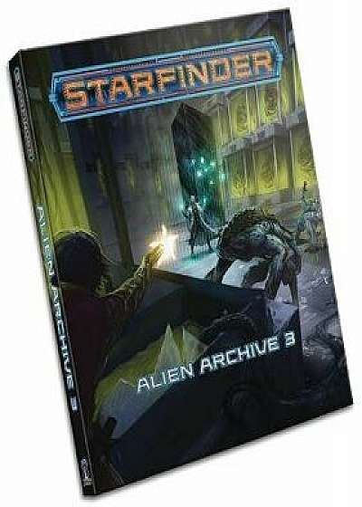 Starfinder Rpg: Alien Archive 3, Hardcover/Joe Pasini