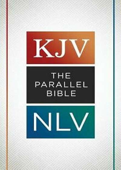 The KJV Nlv Parallel Bible, Paperback/Compiled by Barbour Staff