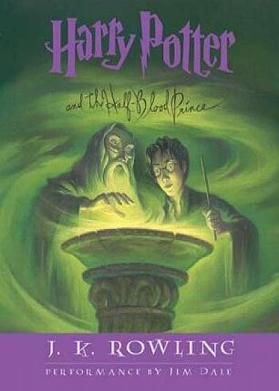 Harry Potter and the Half-Blood Prince/J. K. Rowling