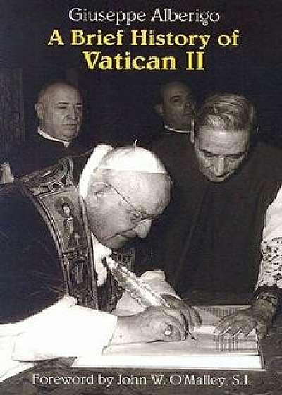 A Brief History of Vatican II/Giuseppe Alberigo