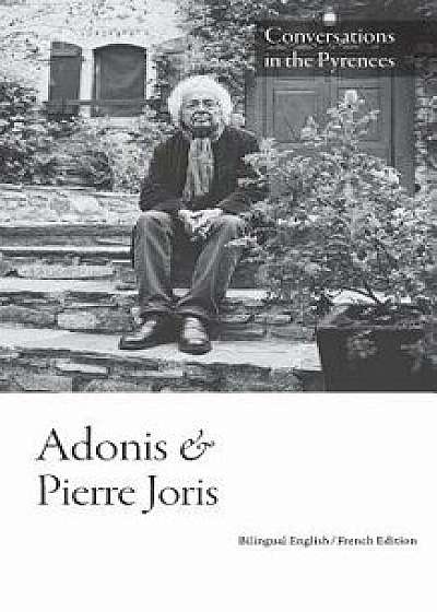 Conversations in the Pyrenees, Paperback/Adonis