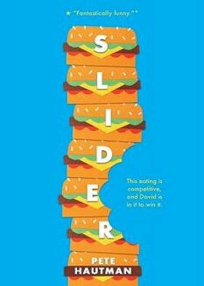 Slider, Paperback/Pete Hautman