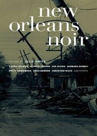 New Orleans Noir, Paperback/Julie Smith