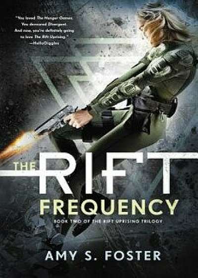 The Rift Frequency: The Rift Uprising Trilogy, Book 2, Paperback/Amy S. Foster