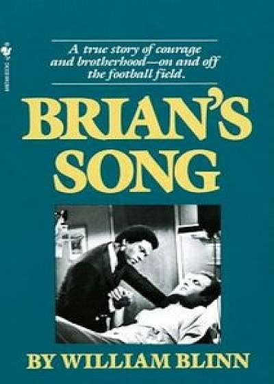 Coperta cărții Brian's Song, Paperback/William Blinn