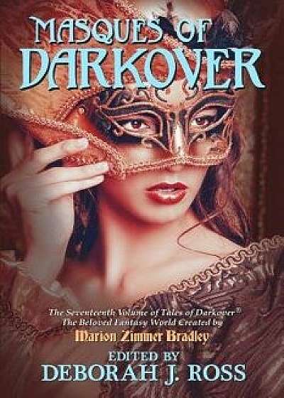 Masques of Darkover, Paperback/Deborah J. Ross