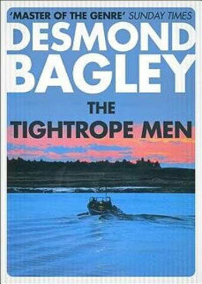 The Tightrope Men, Paperback/Desmond Bagley