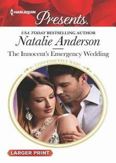 The Innocent's Emergency Wedding/Natalie Anderson